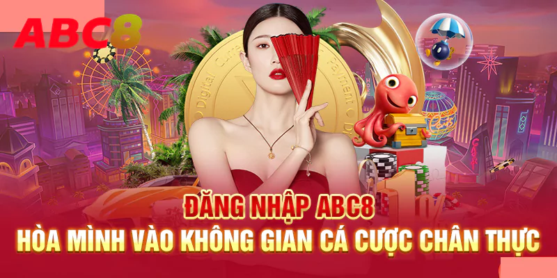 Hướng dẫn các bước đăng nhập vào ABC8 cho các thiết bị