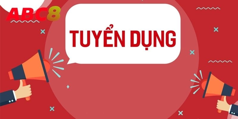 Vị trí tuyển dụng tại nhà cái ABC8